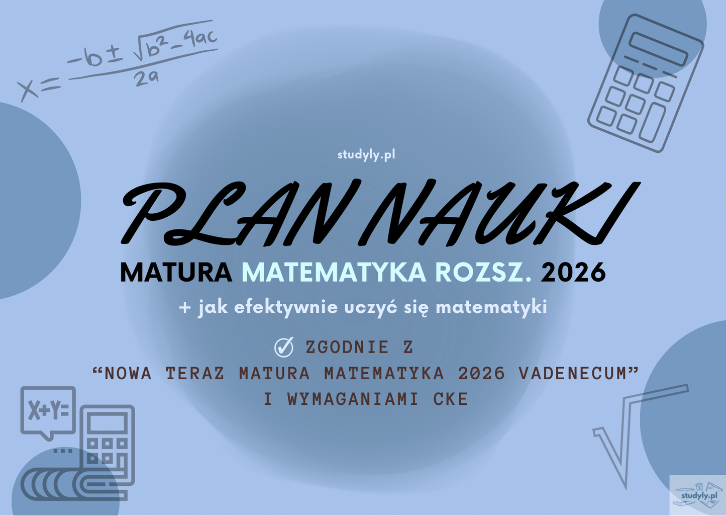 PLAN NAUKI- MATEMATYKA ROZSZ. *zgodnie z wymaganiami cke matura 2026*